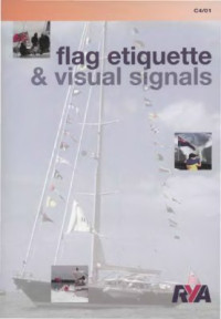 RYA. — Flag Etiquette & Visual Signals