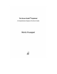 Moritz Knueppel — The Scrum Guide Explained