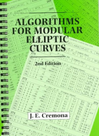 J. E. Cremona — Algorithms For Modular Elliptic Curves