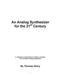 Thomas Henry — An Analog Synthesizer for the 21st Century