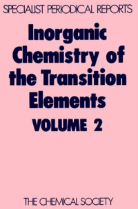 B.F.G. Johnson — Inorganic Chemistry of the Transition Elements, Volume 2 (Specialist Periodical Reports) (v. 2)
