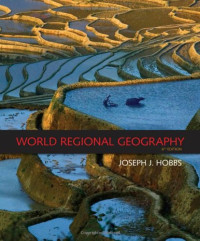 Joseph J.(Joseph J. Hobbs) Hobbs — World Regional Geography