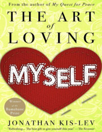 Jonathan Kis-Lev — How to Love Yourself - The Art of Loving Myself