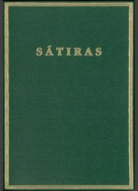 Juvenal, Bartolomé Segura Ramos — Sátiras (Edición bilingüe)