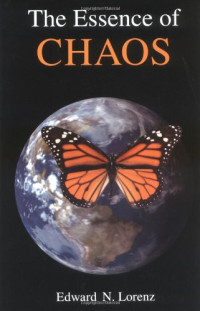 Edward Lorenz — Essence of Chaos
