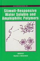 Charles L. McCormick, editor — Stimuli-responsive water soluble and amphiphilic polymers