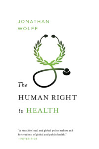 Wolff, Jonathan — The Human Right to Health