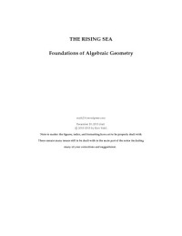 Ravi Vakil — The rising sea: Foundations of Algebraic Geometry