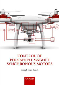 Sadegh Vaez-Zadeh — Control of Permanent Magnet Synchronous Motors