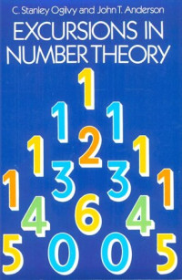 C. Stanley Ogilvy — Excursions in number theory