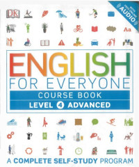 DK, Dorling Kindersley — English for Everyone - Level 4 Advanced - Course Book