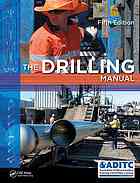 ADITC – Australian Drilling Industry Training Committee Limited — The drilling manual