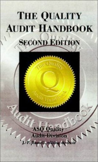J. P. Russell, Asq Quality Audit Division — The quality audit handbook: principles, implementation, and use