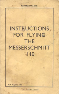 Not available — Instructions for flying the Messerschmitt Me-110