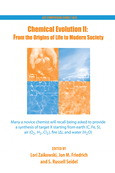 Lori Zaikowski, Jon M. Friedrich, and S. Russell Seidel (Eds.) — Chemical Evolution II: From the Origins of Life to Modern Society