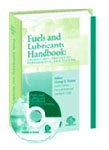 George E Totten; Steven R Westbrook; Rajesh J Shah — Fuels and lubricants handbook : technology, properties, performance, and testing