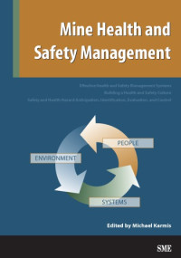 Michael Karmis — Mine health and safety management