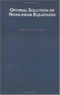 Krzysztof A. Sikorski — Optimal solution of nonlinear equations