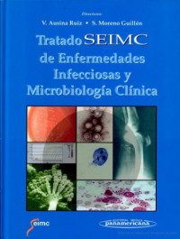 dir. Vicente Ausina Ruiz, Santiago Moreno Guillén — Tratado SEIMC de enfermedades infecciosas y microbiología clínica