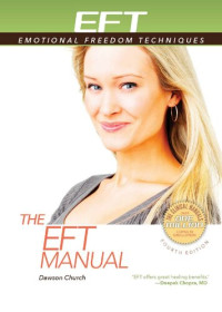 Dawson Church — The EFT Manual