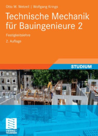 Otto W. Wetzell, Wolfgang Krings — Technische Mechanik fur Bauingenieure 2: Festigkeitslehre, 2. Auflage