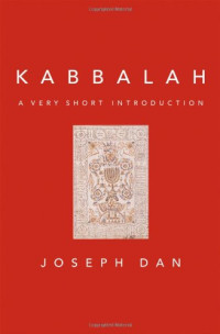 Joseph Dan — Kabbalah: A Very Short Introduction