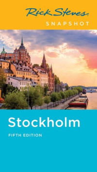 Rick Steves — Rick Steves Snapshot Stockholm