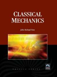 Finn J.M. — Classical Mechanics