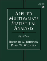 Richard Arnold Johnson, Dean W. Wichern — Applied multivariate statistical analysis, 5th Edition