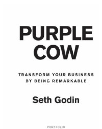 Seth Godin — Purple Cow