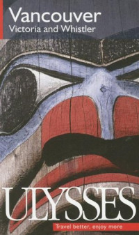 Stephen Leacock — Vancouver, Victoria and Whistler, Fifth Edition