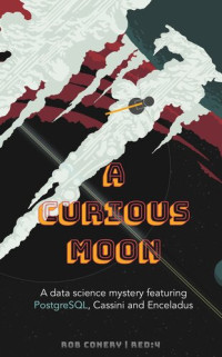 Rob Conery — A Curious Moon