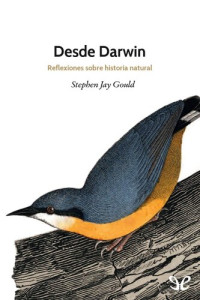 Stephen Jay Gould — Desde Darwin