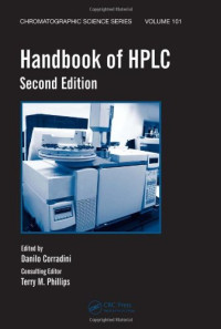 Danilo Corradini — Handbook of HPLC, Second Edition