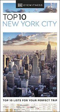 DK Eyewitness — DK Eyewitness Top 10 New York City