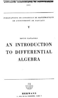Irving Kaplansky — An Introduction to Differential Algebra
