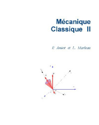 Amiot P., Marleau L. — Mecanique classique II