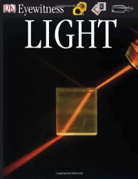 David Burnie — Light (DK Eyewitness)