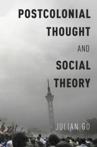 Go, Julian — Postcolonial thought and social theory