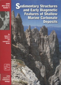 Robert V. Demicco, Lawrence A. Hardie — Sedimentary structures and early diagenetic features of shallow marine carbonate deposits