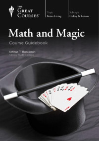 Arthur T. Benjamin — Math and Magic