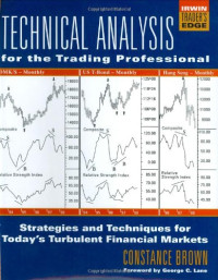 Constance Brown — Technical Analysis for the Trading Professional