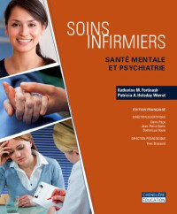 Katherine M. Fortinash; Patricia A. Holoday-Worret — Soins infirmiers : santé mentale et psychiatrie
