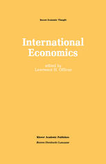 Wilfred J. Ethier (auth.), Lawrence H. Officer (eds.) — International Economics