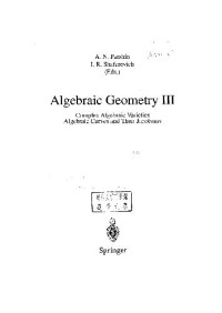 Parshin Shafarevich — Algebraic Geometry 3 Curves Jaobians