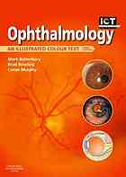 Mark Batterbury, Brad Bowling, Conor Murphy — Ophthalmology : An Illustrated Colour Text