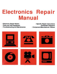 Gene B. Williams, Joseph Desposito — Electronics Repair Manual
