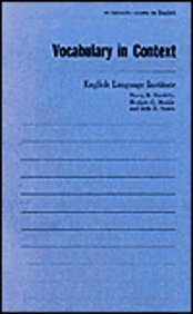 Harry B. Franklin, University of Michigan. English Language Institute, Herbert G. Meikle, Jeris E. Strain — Vocabulary in context