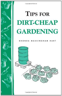 Rhonda Massingham Hart — Tips for Dirt Cheap Gardening