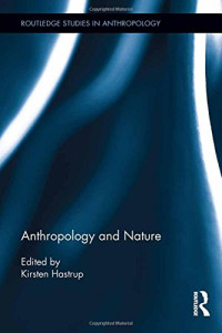 Kirsten Hastrup — Anthropology and Nature